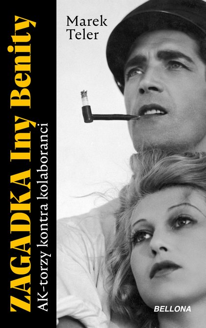 ebooki: Zagadka Iny Benity. AK-torzy kontra kolaboranci – ebook