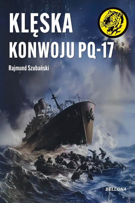 ebooki: Klęska konwoju PQ-17 &ndash; ebook