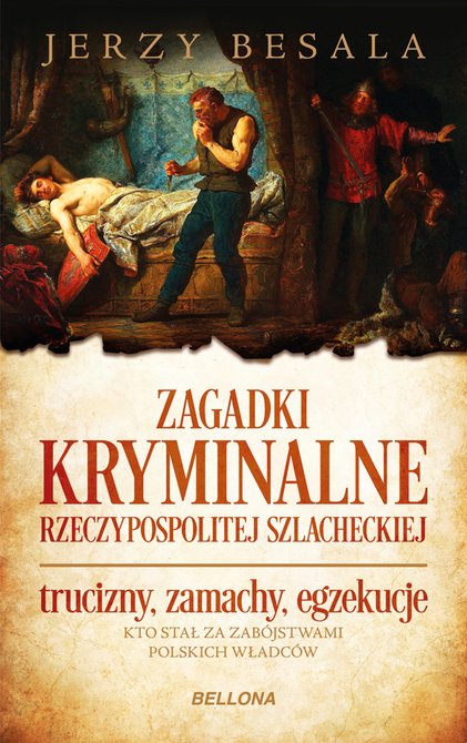 ebooki: Zagadki kryminalne Rzeczypospolitej szlacheckiej &ndash; ebook