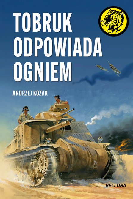 ebooki: Tobruk odpowiada ogniem &ndash; ebook