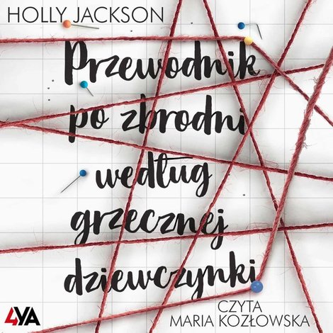 audiobooki: Przewodnik po zbrodni... Tom 1 Przewodnik po zbrodni według grzecznej dziewczynki – audiobook