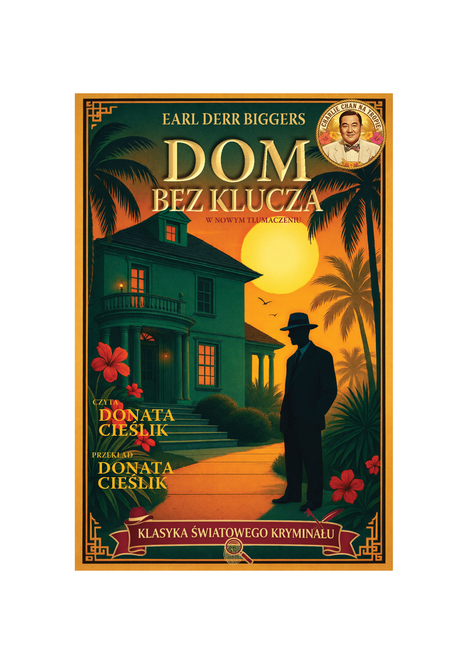 audiobooki: Charlie Chan na tropie: Dom bez klucza &ndash; audiobook