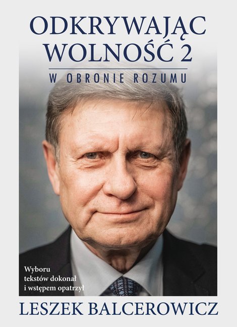ebooki: Odkrywając wolność 2. W obronie rozumu &ndash; ebook