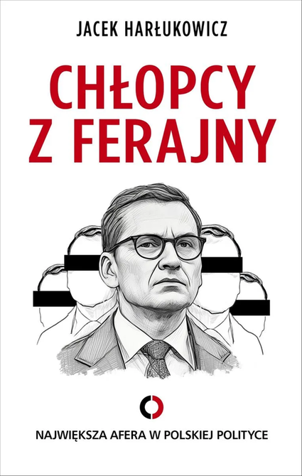 ebooki: Chłopcy z ferajny. Największa afera w polskiej polityce &ndash; ebook