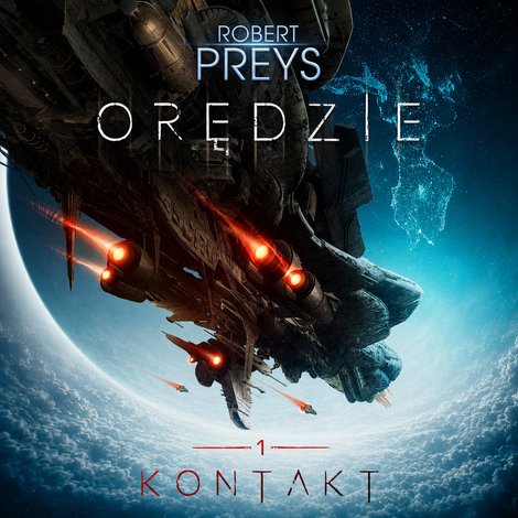 audiobooki: Orędzie Tom 1 Kontakt &ndash; audiobook