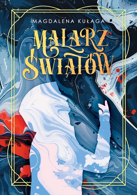 ebooki: Malarz świat&oacute;w &ndash; ebook
