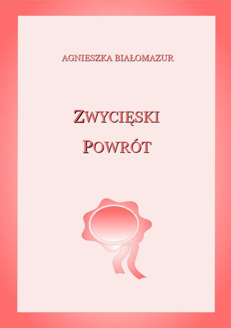 ebooki: Zwycięski powr&oacute;t &ndash; ebook