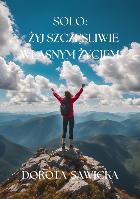 ebooki: Solo: żyj szczęśliwie własnym życiem &ndash; ebook