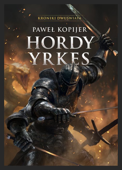 ebooki: Hordy Yrkes. Tom II trylogii Deina &ndash; ebook