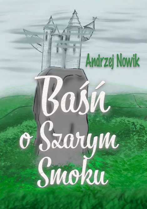 ebooki: Baśń o Szarym Smoku – ebook