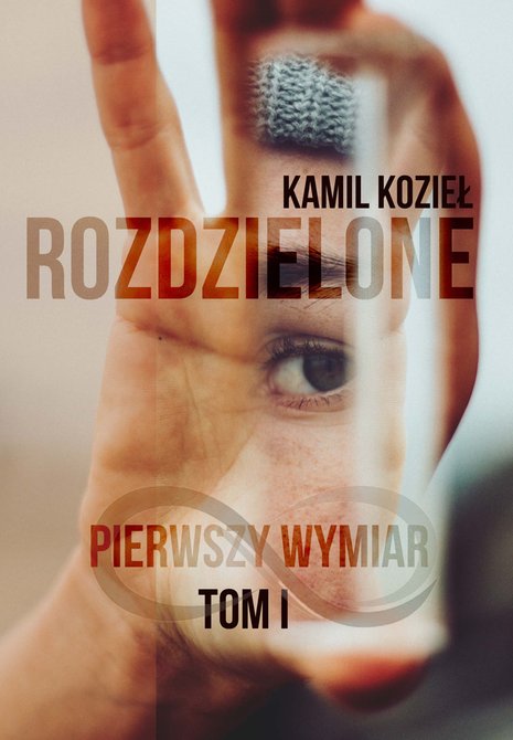 ebooki: Rozdzielone 1: Pierwszy wymiar &ndash; ebook