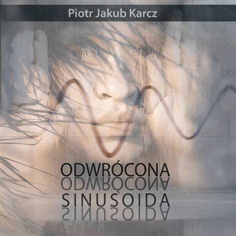 audiobooki: Odwr&oacute;cona sinusoida &ndash; audiobook