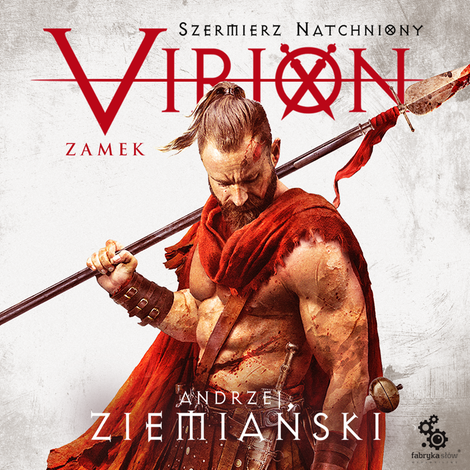 audiobooki: Szermierz natchniony 1: Virion. Tom 1. Zamek (Szermierz Natchniony) &ndash; audiobook