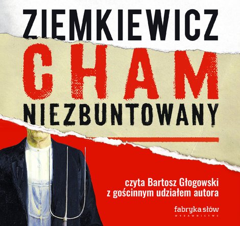 audiobooki: Cham niezbuntowany &ndash; audiobook