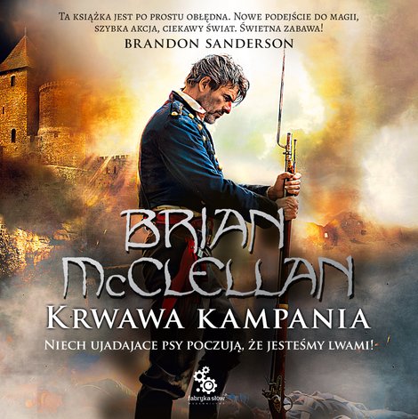 audiobooki: Trylogia Magów Prochowych 2: Krwawa kampania. Trylogia Magów Prochowych. Tom 2 – audiobook