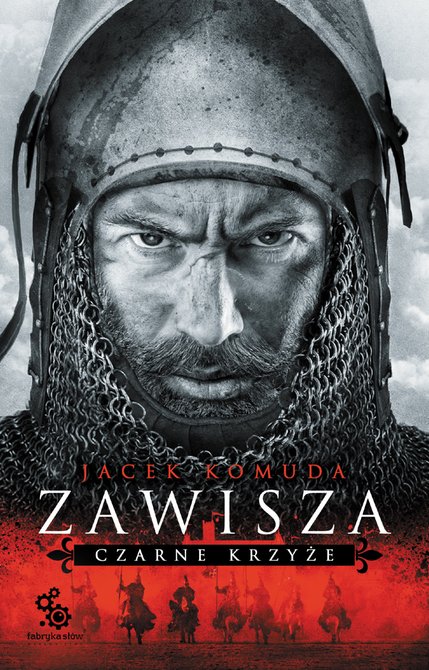 ebooki: Dylogia Zawisza Czarny 1: Zawisza. Czarne krzyże &ndash; ebook