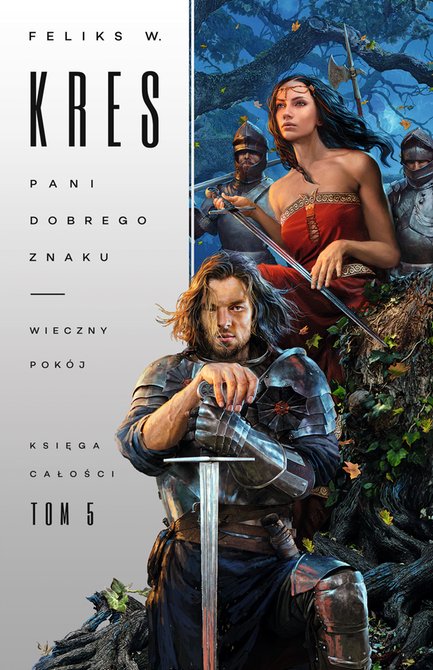 ebooki: Księga Całości 5: Pani Dobrego Znaku. Wieczny pokój – ebook