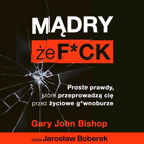 audiobooki: Mądry, że f*ck &ndash; audiobook
