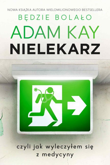 ebooki: Nielekarz, czyli jak wyleczyłem się z medycyny &ndash; ebook