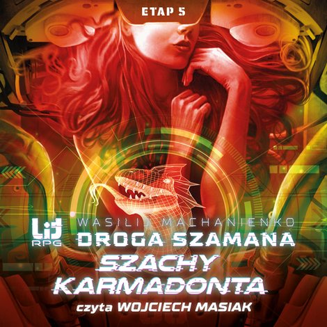 audiobooki: Droga Szamana Etap 5: Droga Szamana. Etap 5: Szachy Karmadonta &ndash; audiobook