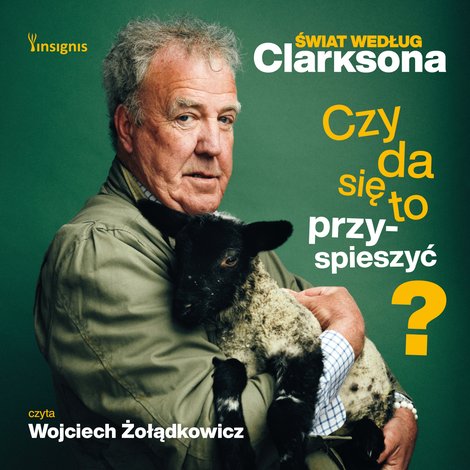 audiobooki: Świat według Clarksona. Czy da się to przyspieszyć? – audiobook