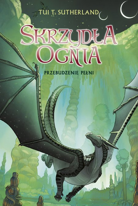 ebooki: Przebudzenie Pełni. Saga Skrzydła ognia. Księga 6 &ndash; ebook