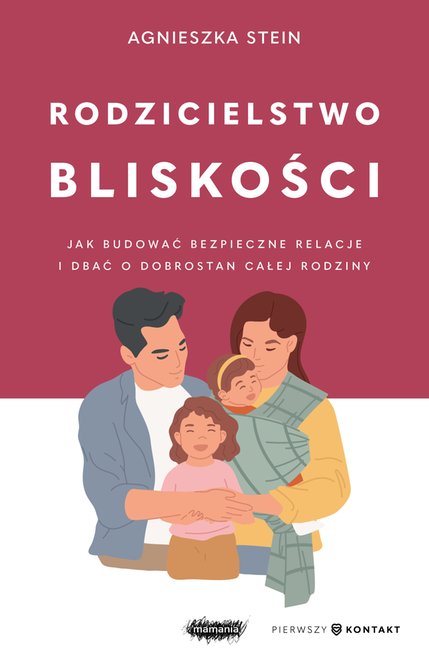 ebooki: Rodzicielstwo bliskości &ndash; ebook