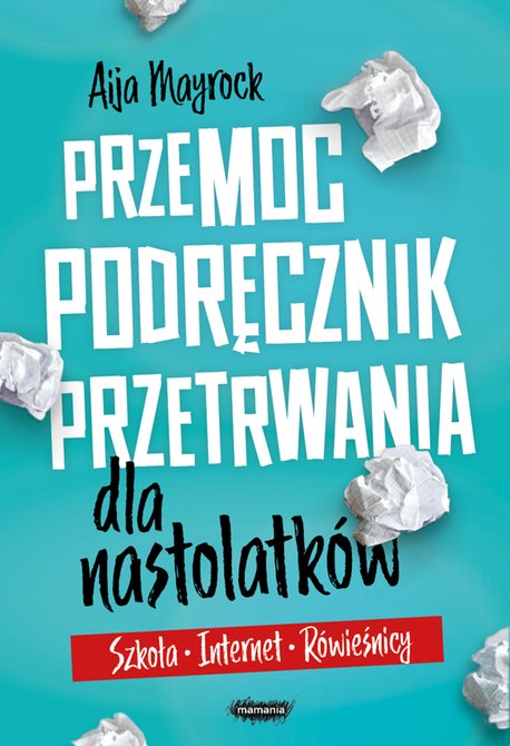 ebooki: Przemoc. Podręcznik przetrwania dla nastolatków – ebook