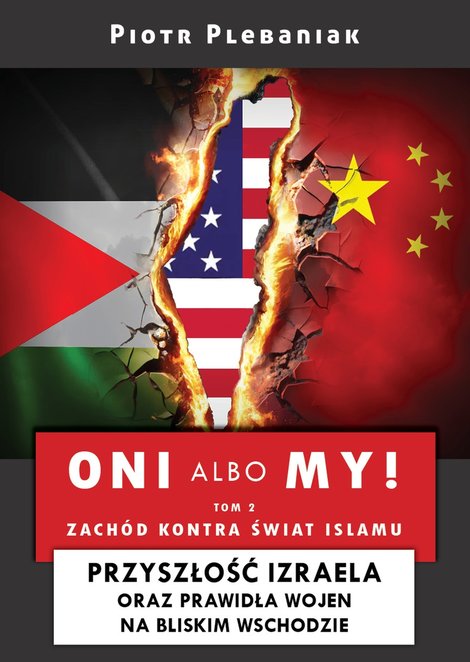 ebooki: Wzorce 5: Oni albo my! 2: Izrael i Bliski Wsch&oacute;d &ndash; ebook