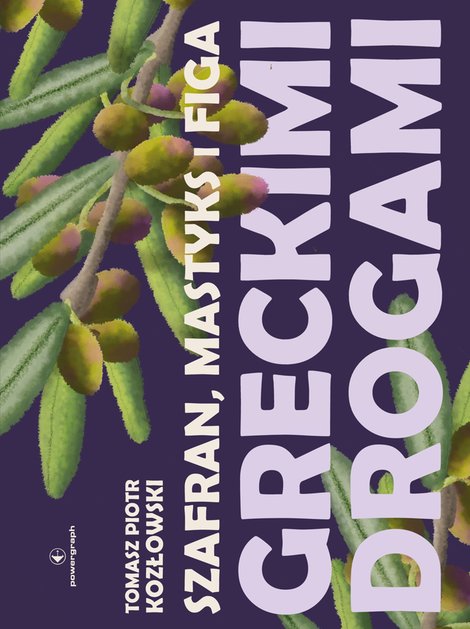 ebooki: Szafran, mastyks i figa. Greckimi drogami &ndash; ebook