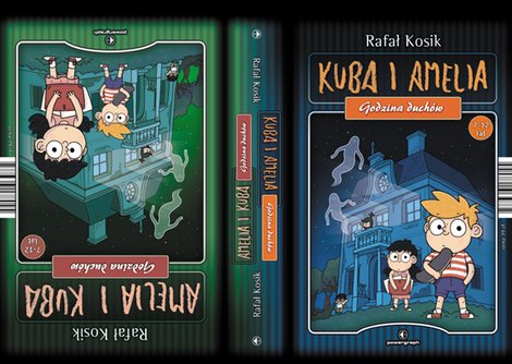 ebooki: Amelia i Kuba. Kuba i Amelia. Godzina duch&oacute;w &ndash; ebook