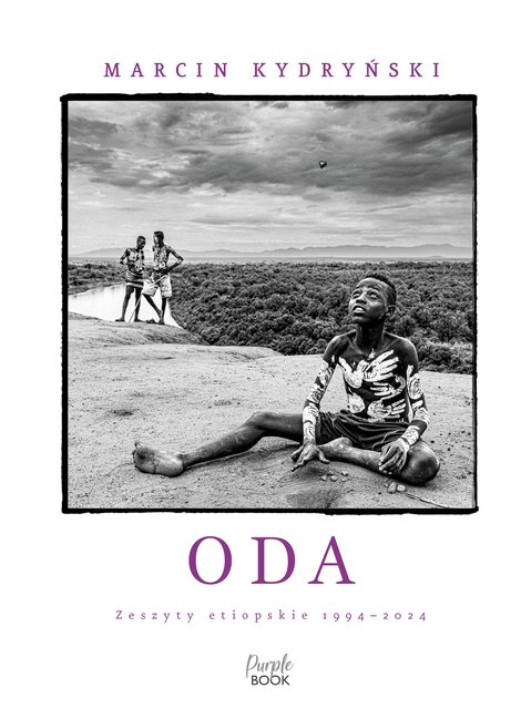 ebooki: Oda. Zeszyty etiopskie 1994-2024 &ndash; ebook