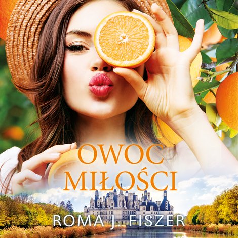 audiobooki: Owoc miłości &ndash; audiobook