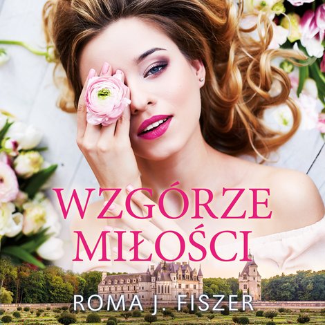 audiobooki: Wzg&oacute;rze miłości &ndash; audiobook