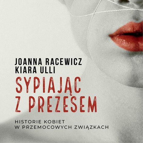 audiobooki: Sypiając z prezesem &ndash; audiobook