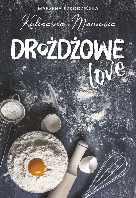 ebooki: Drożdżowe LOVE &ndash; ebook