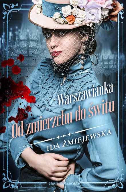 ebooki: Warszawianka. Od zmierzchu do świtu (wydanie drugie, poprawione) &ndash; ebook