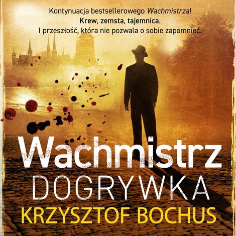 audiobooki: Wachmistrz. Dogrywka &ndash; audiobook