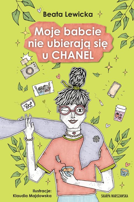ebooki: Moje babcie nie ubierają się u CHANEL &ndash; ebook