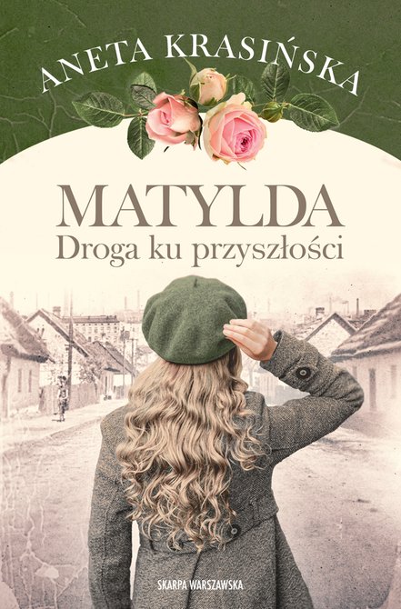 ebooki: Matylda. Droga ku przyszłości &ndash; ebook