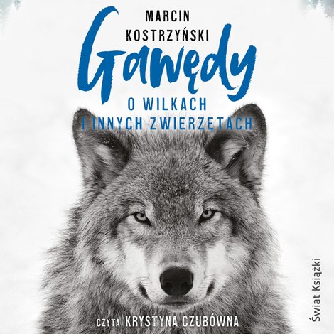 audiobooki: Gawędy o wilkach i innych zwierzętach – audiobook