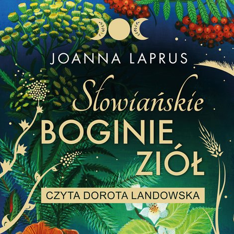 audiobooki: Słowiańskie Boginie Zi&oacute;ł &ndash; audiobook