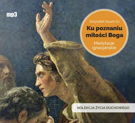 audiobooki: Ku poznaniu miłości Boga – audiobook