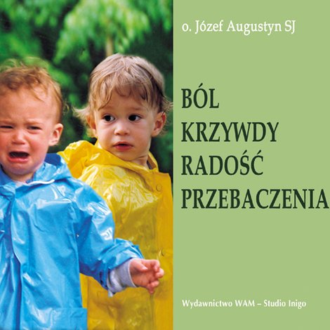 audiobooki: B&oacute;l krzywdy radość przebaczenia &ndash; audiobook