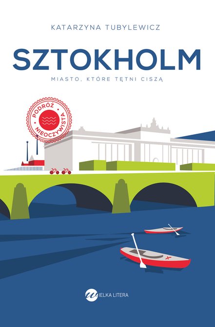 ebooki: Sztokholm. Miasto, które tętni ciszą – ebook