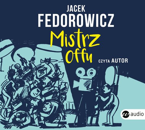 audiobooki: Mistrz offu &ndash; audiobook