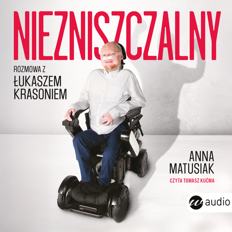 audiobooki: Niezniszczalny. Rozmowa z Łukaszem Krasoniem &ndash; audiobook