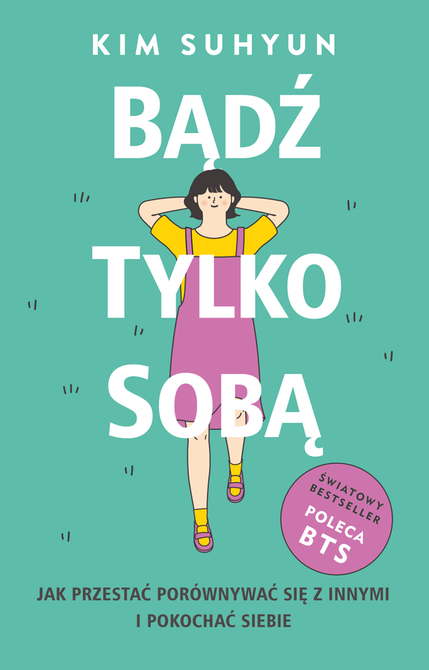 ebooki: Bądź tylko sobą &ndash; ebook