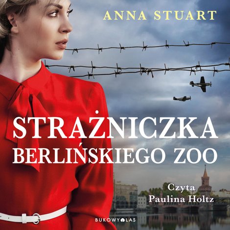 audiobooki: Strażniczka berlińskiego zoo &ndash; audiobook