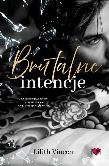 ebooki: Brutal Hearts Tom 1: Brutalne intencje. Brutal Hearts. Tom 1 &ndash; ebook